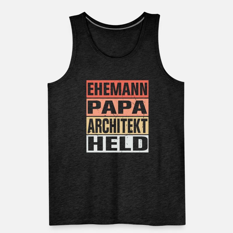 Architekt Vater Ehemann Held Männer Premium Bio Tank Top