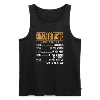 Charakter Schauspieler Stundenlohn - Männer Premium Bio Tank Top - Schwarz - Vorne - Michal (187cm)