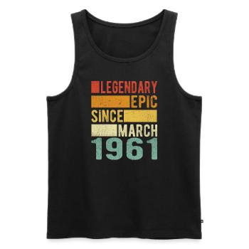 Birthday March 1961 Legendary Epic - Men's Premium Organic Tank Top - black - Front - AI Model Male 178 light (178cm)