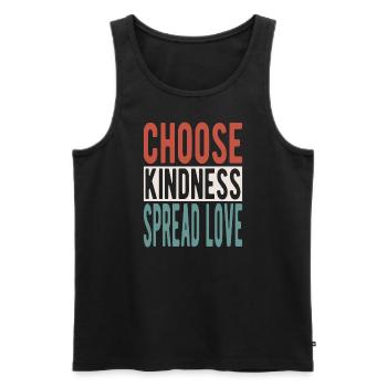 Choose kindness, spread love - Männer Premium Bio Tank Top - Schwarz - Vorne - Michal (187cm)