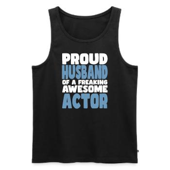 Proud wife of a damn good actor - Men's Premium Organic Tank Top - black - Front - Michal (187cm)