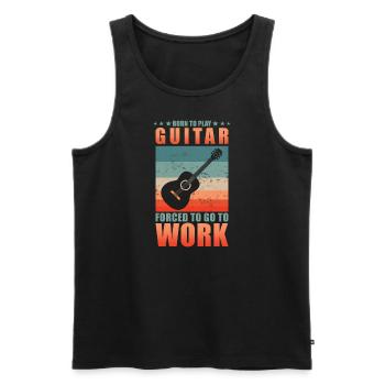 Geboren zum Wandern Gezwungen zur Arbeit zu gehen - Männer Premium Bio Tank Top - Schwarz - Vorne - Michal (187cm)