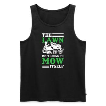 Der Rasen wird sich nicht selbst mähen - Männer Premium Bio Tank Top - Schwarz - Vorne - AI Model Male 178 light (178cm)