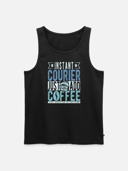 Instant Courier Just Add Coffee - Men's Premium Organic Tank Top - black