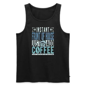 Devant la maison instantanée il suffit d’ajouter du café - Débardeur bio Premium Homme - noir - Devant - Michal (187cm)