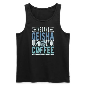 Instant-Geisha Fügen Sie einfach Kaffee hinzu - Männer Premium Bio Tank Top - Schwarz - Vorne - Michal (187cm)