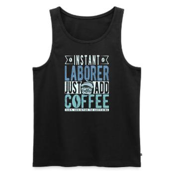 Instant Laborer Just Add Coffee - Men's Premium Organic Tank Top - black - Front - AI Model Male 178 light (178cm)