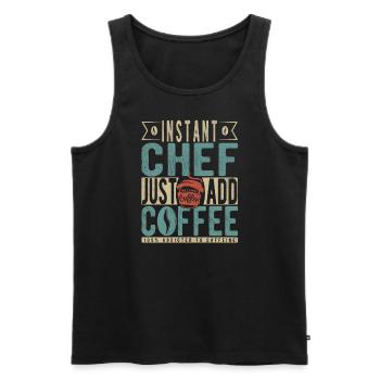 Instant Chef Fügen Sie einfach Kaffee hinzu - Männer Premium Bio Tank Top - Schwarz - Vorne - Michal (187cm)