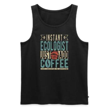 Instant Ecologist Just Add Coffee - Men's Premium Organic Tank Top - black - Front - AI Model Male 178 light (178cm)