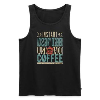 Instant Accessory designer Just Add Coffee - Men's Premium Organic Tank Top - black - Front - Michal (187cm)