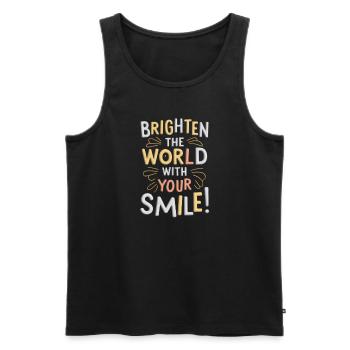 Erhelle Die Welt Mit Deinem Lächeln - Männer Premium Bio Tank Top - Schwarz - Vorne - Michal (187cm)