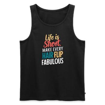 Live Short and Hair Throw Fabulous - Men's Premium Organic Tank Top - black - Front - Michal (187cm)