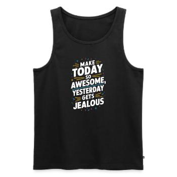 Mach Heute So Genial, Gestern Wird Neidisch - Männer Premium Bio Tank Top - Schwarz - Vorne - Michal (187cm)