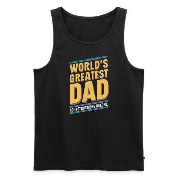 Weltbester Papa Keine Anleitung Nötig - Männer Premium Bio Tank Top - Schwarz - Vorne - Michal (187cm)