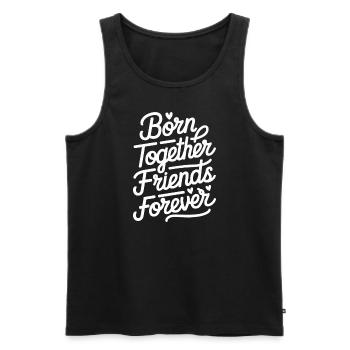 Born Together Friends Forever - Men's Premium Organic Tank Top - black - Front - Michal (187cm)