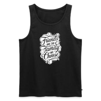 Freunde Sind Die Familie, Die Wir Wählen - Männer Premium Bio Tank Top - Schwarz - Vorne - AI Model Male 178 light (178cm)