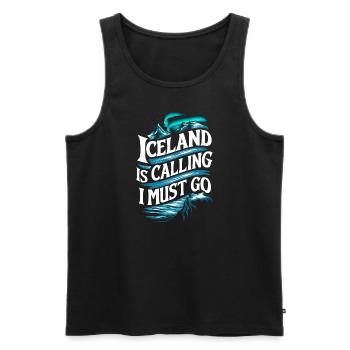 Iceland Souvenir - Iceland Calls, I Must Go - Men's Premium Organic Tank Top - black - Front - Michal (187cm)