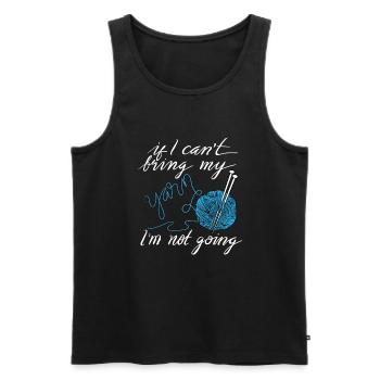 Wenn ich mein Garn, das Quilting-Hemd strickt, kippe - Männer Premium Bio Tank Top - Schwarz - Vorne - AI Model Male 178 light (178cm)