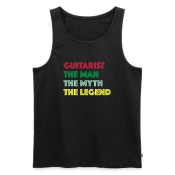 Guitarist, the man, the myth, the legend - Men's Premium Organic Tank Top - black - Front - Michal (187cm)