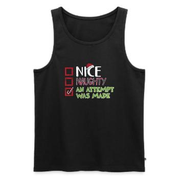 Christmas Humor Nice Naughty An Attempt Was Made - Men's Premium Organic Tank Top - black - Front - AI Model Male 178 light (178cm)