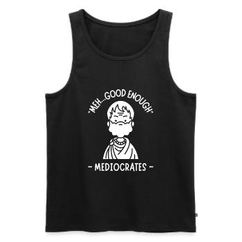 Meh, Good Enough, Funny Mediocrates Demotivational - Men's Premium Organic Tank Top - black - Front - AI Model Male 178 light (178cm)