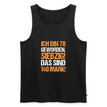 Ich bin 70 Geworden Das sind 140 Mark Geburtstag - Männer Premium Bio Tank Top - Schwarz - Vorne - AI Model Male 178 light (178cm)