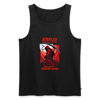 Beruflich wollte ich schon immer was mit Menschen - Männer Premium Bio Tank Top - Schwarz - Vorne - Michal (187cm)