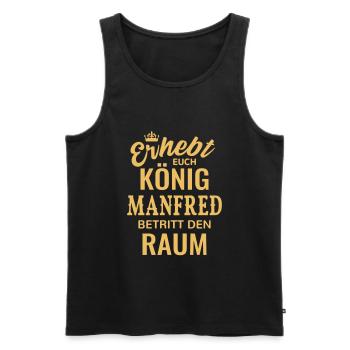 Name Manfred König Geschenkidee Geburtstag lustig - Männer Premium Bio Tank Top - Schwarz - Vorne - Michal (187cm)
