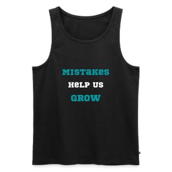 motivation quote Mistakes Help Us Grow typography - Men's Premium Organic Tank Top - black - Front - AI Model Male 178 light (178cm)