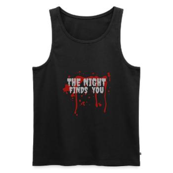 the night finds you halloween spruch geschenk idee - Männer Premium Bio Tank Top - Schwarz - Vorne - AI Model Male 178 light (178cm)