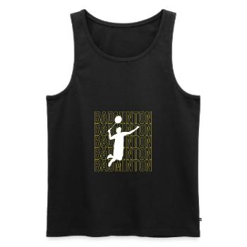 Federball Badminton Geschenk - Männer Premium Bio Tank Top - Schwarz - Vorne - Michal (187cm)