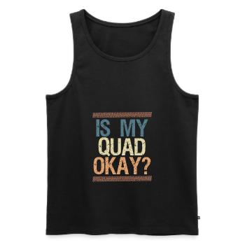 Mon quad va-t-il bien? Quad Driver Shirt Cadeau - Débardeur bio Premium Homme - noir - Devant - Michal (187cm)