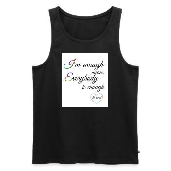 We are enough - Men's Premium Organic Tank Top - black - Front - Michal (187cm)