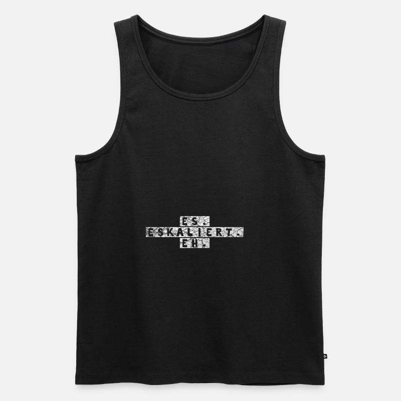 Es eskaliert eh! - Männer Premium Bio Tank Top - Schwarz