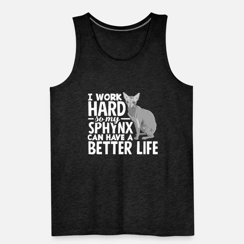 I work hard so my Sphynx can have a better life Männer Premium Bio Tank Top
