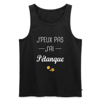 j'ai pétanque, Je peux pas j'ai pétanque - Débardeur bio Premium Homme - noir - Devant - Michal (187cm)