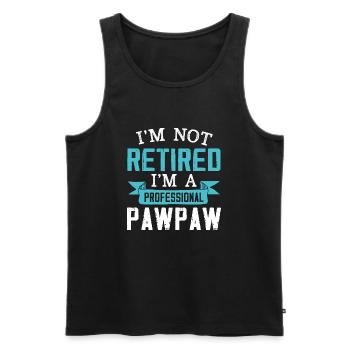 I'm Not Retired I'm A Professional Pawpaw - Men's Premium Organic Tank Top - black - Front - AI Model Male 178 light (178cm)