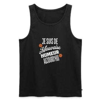 Je suis de mauvaise humeur aujourd'hui t-shirt - Débardeur bio Premium Homme - noir - Devant - AI Model Male 178 light (178cm)