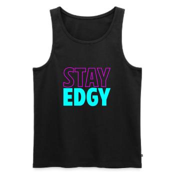 Stay Edgy | Ausgeflippt bleiben | Farben änderbar - Männer Premium Bio Tank Top - Schwarz - Vorne - AI Model Male 178 light (178cm)