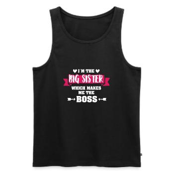I'm The Big Sister Wich Makes Me The Boss Gift - Männer Premium Bio Tank Top - Schwarz - Vorne - Michal (187cm)
