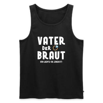 Vater der Braut Hochzeit Torte Geschenkidee - Männer Premium Bio Tank Top - Schwarz - Vorne - Michal (187cm)