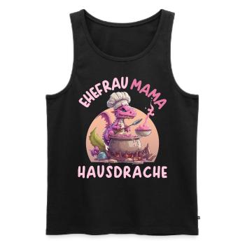 Ehefrau Mama Hausdrache - Männer Premium Bio Tank Top - Schwarz - Vorne - Michal (187cm)