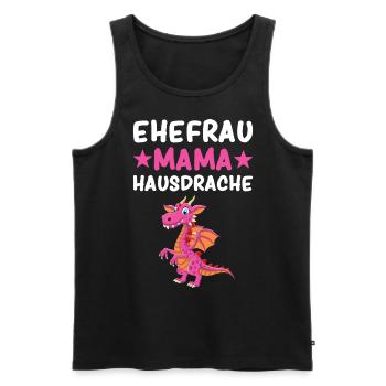 Ehefrau Mama Hausdrache - Männer Premium Bio Tank Top - Schwarz - Vorne - Michal (187cm)