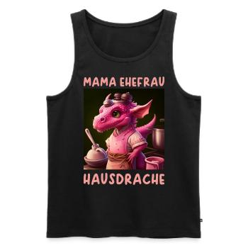 Ehefrau Mama Hausdrache - Männer Premium Bio Tank Top - Schwarz - Vorne - Michal (187cm)
