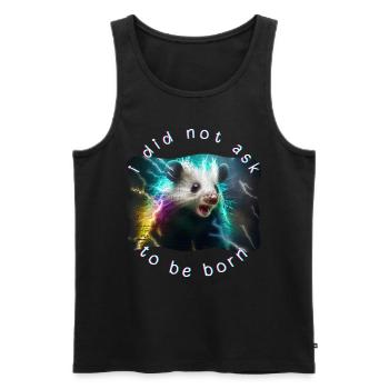 I Did Not Ask To Be Born - Männer Premium Bio Tank Top - Schwarz - Vorne - Michal (187cm)