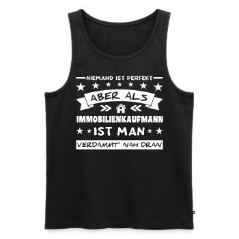 Spruch Immobilienkaufmann Makler - Männer Premium Bio Tank Top - Schwarz - Vorne - Michal (187cm)