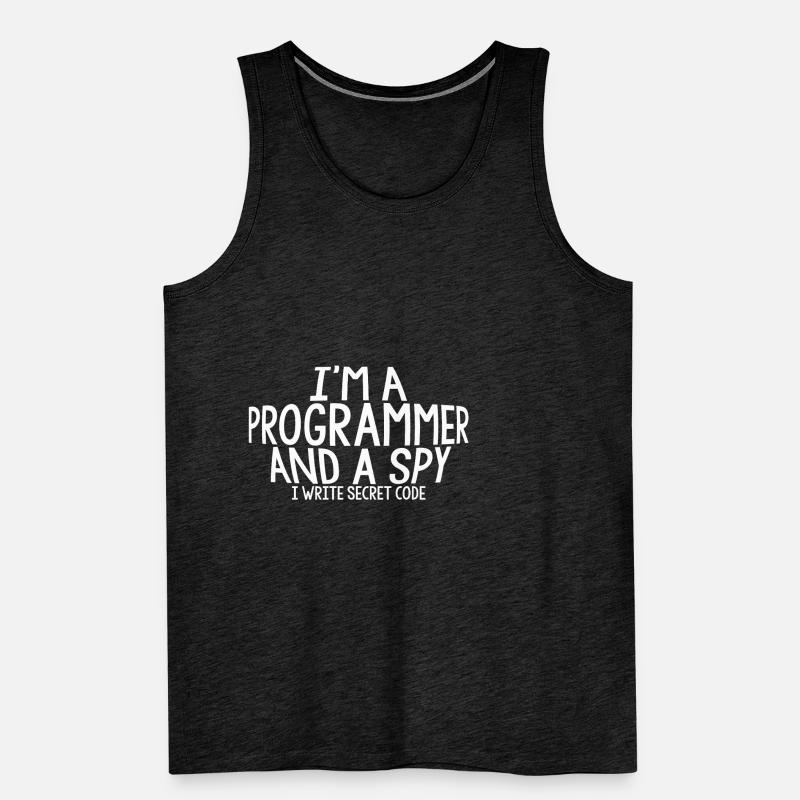 I'm A Programmer And A Spy, I Write Secret Code Männer Premium Bio Tank Top