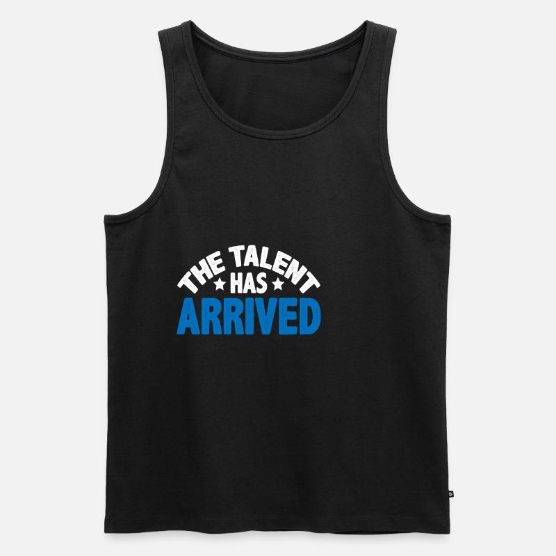 The Talent Has Arrived 5 - Männer Premium Bio Tank Top - Schwarz