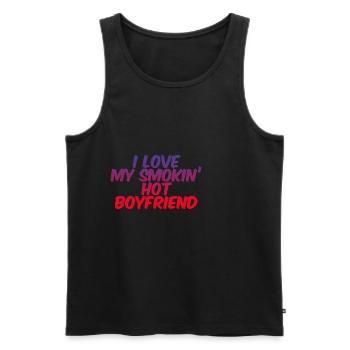 I Love My Smokin' Hot Boyfriend 3 - Männer Premium Bio Tank Top - Schwarz - Vorne - Michal (187cm)
