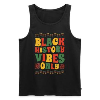 Black History Vibes Independence Day Only - Men's Premium Organic Tank Top - black - Front - AI Model Male 178 light (178cm)